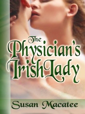 cover image of The Physician's Irish Lady